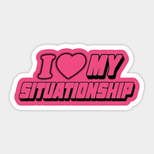 Y2K I Love My Situationship Vintage Aesthetic Y2K Vintage 'Don't Be Jealous.' T-Shirt Retro Streetwear Celebrity Fashion Sticker